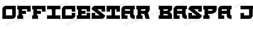 OfficeStar Baspa Juan Regular字体转换